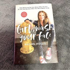 Girl Wash Your Face Book - Rachel Hollis - Hard Cover - Best Seller - Clean Cond